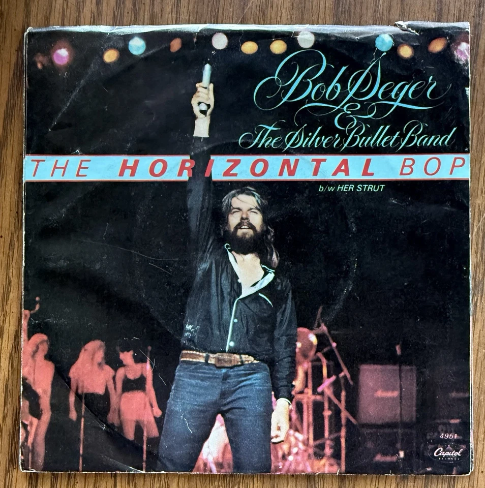 Bob Seger Horizontal Bop Her Strut Capitol 45rpm W/RARE PS! Bob’s Rarest Sleeve  - Image 3 of 4