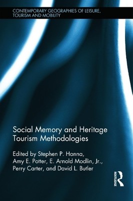 Social Memory and Heritage Tourism Methodologies - 9780415745383