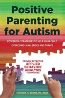 Positive Parenting For Autism | Victoria Boone | Taschenbuch | Englisch | 2018