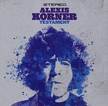 Testament von Alexis Korner | CD | Zustand sehr gut