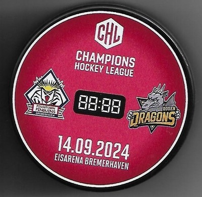 Eishockey Puck  FISCHTOWN PINGUINS BREMERHAVEN VS ROUEN DRAGONS CHL    DEL NHL