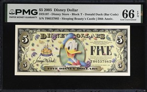 2005 T $5 Disney Dollar Donald DIS107 PMG 67EPQ BAR CODE T00537985 ONLY 6 HIGHER