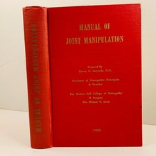 Manual Of Joint Manipulation Byron Laycock 1953 Vintage Osteopathy Book Manual Of Joint Manipulation Byron Laycock 1953 Vintage Osteopathy Book