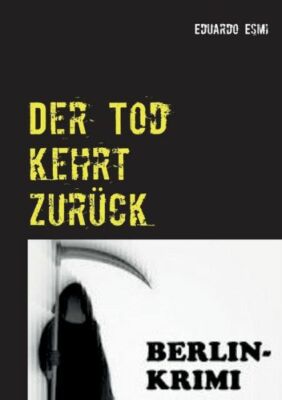 Der Tod Kehrt Zur?Ck