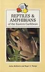 Reptiles & Amphibians of the Eastern Caribbean (Caribbean Pocket Natural His...