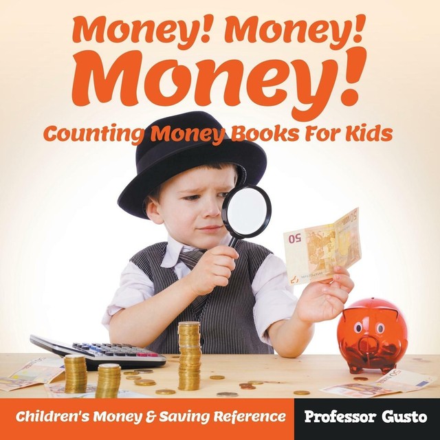 money-money-money-counting-money-books-for-kids-von-gusto-2016