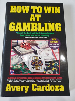 How to Win at Gambling by Avery Cardoza (1997, Trade Paperback)