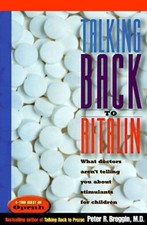 Talking Back to Ritalin: What  - Library Binding - VERY GOOD