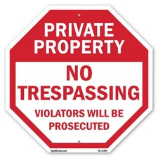 Private Property No Trespassing V Octagon Sign Weather Resistant Made in the USA