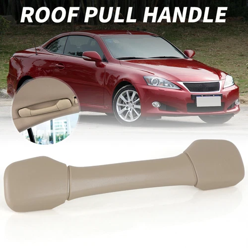 Beige Front Rear Top Pull Grab Handle For LEXUS IS350 ES350 IS250 2006-2013 - Picture 2 of 14