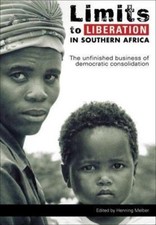 Limits to Liberation in Southern Africa: The ...