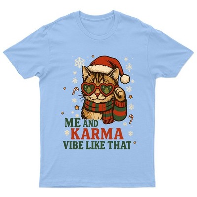 Me And Karma Vibe T-Shirt Unisex Geschenk Miau Retro Saisonal Lustig Weihnachten Kätzchen