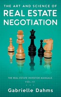 The Art And Science Of Real Estate Negotiation | Gabrielle Dahms | Buch | 2020