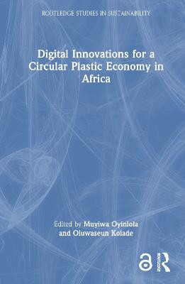 Digitale Innovationen für eine Kreislaufwirtschaft aus Kunststoff in Afrika - 9781032244105