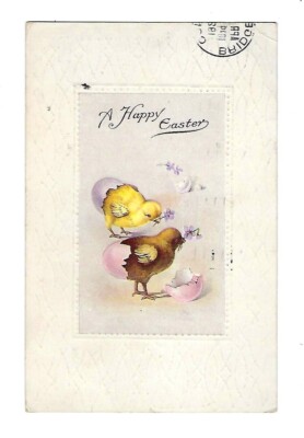 1925 Easter Postcard Chicks & Hatched Eggs Embossed