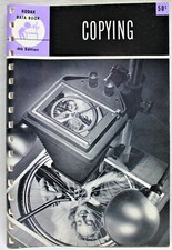EASTMAN KODAK COMPANY KODAK DATA BOOK BOOKLET COPYING 1952 VINTAGE