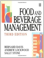 Food and Beverage Management, Third Edition By Bernard Davis, An