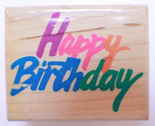 Happy Birthday Rubber Stampede Posh Impressions Z-065-E Wooden Rubber Stamp
