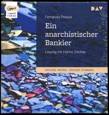Fernando PESSOA EIN ANARCHISTISCHER BANKIER MP3 Hörbuch Hanns ZISCHLER DAV NEU 