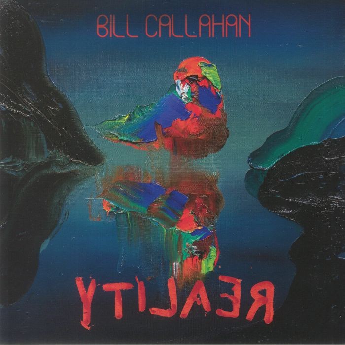 CALLAHAN, Bill - YTILAER - Vinyl (gatefold 2xLP)