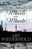 Art Wiederhold | Wheels Within Wheels | Taschenbuch | Englisch (2003)