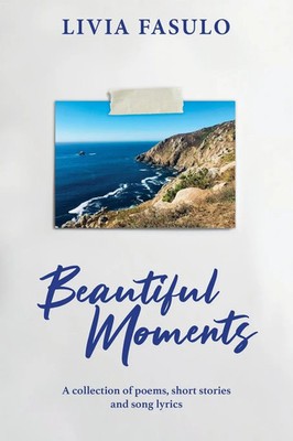 Livia Fasulo | Beautiful Moments | Taschenbuch | Englisch (2023) | Livia Fasulo