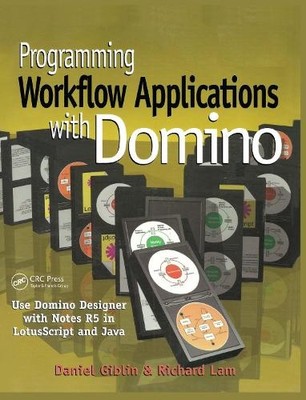 Programming Workflow Applications with Domino by Daniel Gibli... - 9781138412507