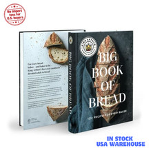 King Arthur Big Book of Bread 125+ Recipes Hardcover Baking