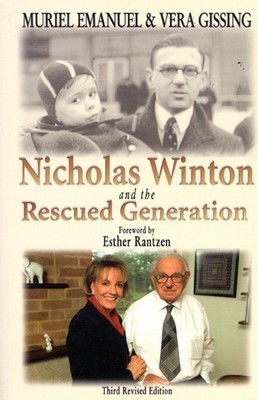 Nicholas Winton and the Rescued Generation: Save One Life, Save the World, Third