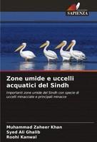 Zone Umide E Uccelli Acquatici Del Sindh Muhammad Zaheer Khan (U. A.) Buch 2025