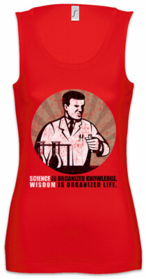 Science Is Organized Knowledge Damen Tank Top Wissenschaft Wissenschaftler