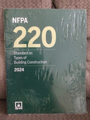 New NFPA 220, Standard On Types Of Building Construction 2024 - SKU 22024