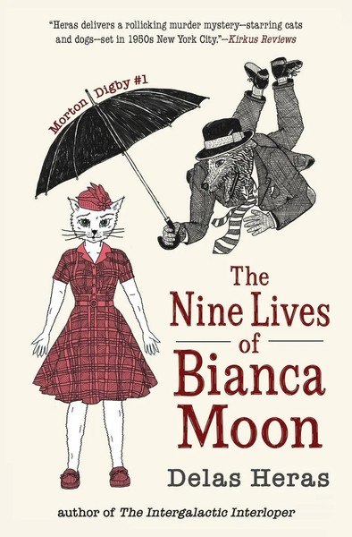 The Nine Lives Of Bianca Moon Delas Heras Taschenbuch Morton Digby Englisch 2023-image