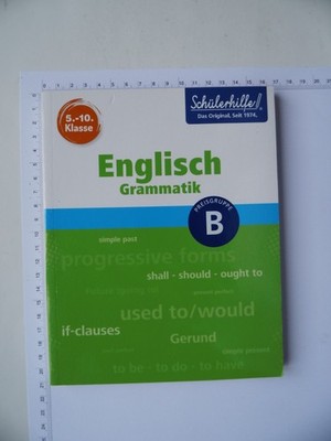 Englisch Grammatik   Schülerhilfe - 5.-10. Klasse