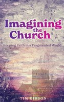 Tim Gibson | Imagining The Church | Taschenbuch | Englisch (2021)