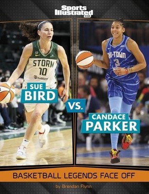 Brendan Flynn Sue Bird vs. Candace Parker (Taschenbuch) (US IMPORT)