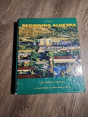 Beginning Algebra 2nd Edition Hardcover  By Lial,hornsby, McGinnis