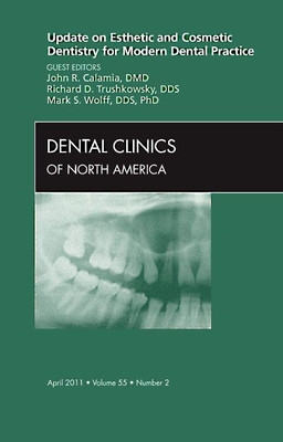 Update on Esthetic and Cosmetic Dentistry for Modern De - Hardback NEW Calamia,