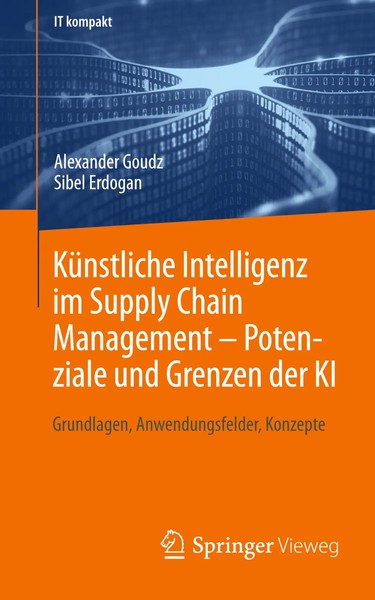 KüNstliche Intelligenz Im Supply Chain Management - Potenziale Und Grenzen...-image