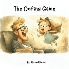 The Oofing Game - paperback NEW MICHAEL ALAN. D 2025-11-04