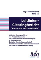 ÄZq | Leitlinien-Clearingbericht Koronare Herzkrankheit | Taschenbuch | Deutsch