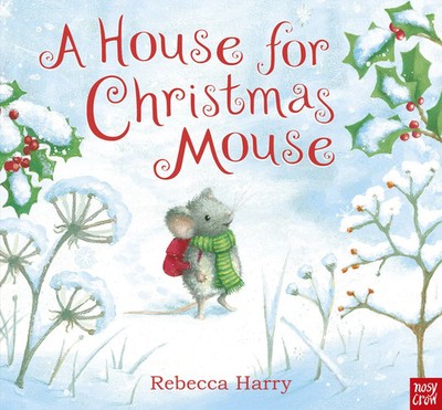 A House for Christmas Mouse | Rebecca Harry | Taschenbuch | Englisch | 2020