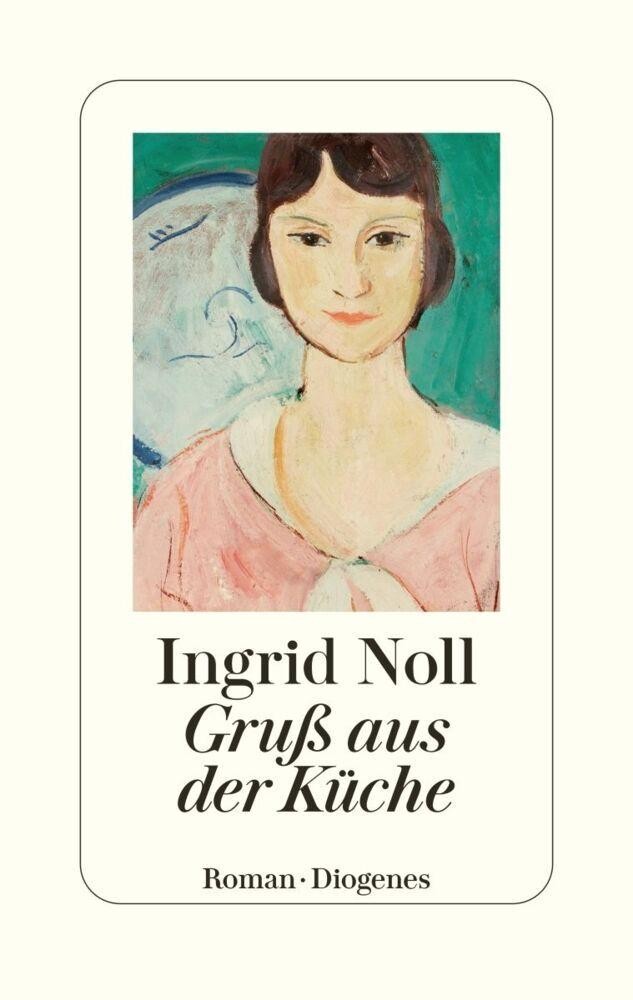 Gruß Aus Der Küche. Roman. Belletristik - Bild 2