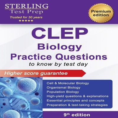 CLEP Biology Practice Questions High Yield CLEP Biology Questions