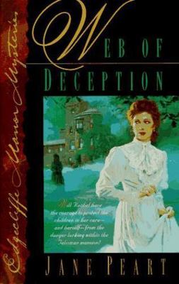 Web of Deception by Jane Peart (Edgecliffe Manor Mysteries)  EE 7213