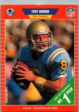 Troy Aikman #490 Prices [Rookie] | 1989 Pro Set | Football Cards