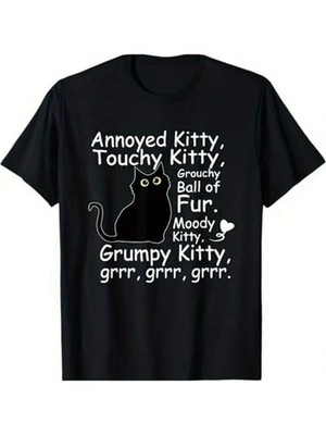 Funny Annoyed Kitty Touchy Kitty Grouchy Ball Of Fur Kitty T-Shirt, 100% Co