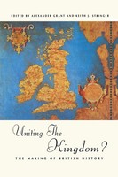 Alexander Grant (U. A.) | Uniting The Kingdom? | Taschenbuch | Englisch (2015)
