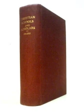 Christian Schools And Scholars (Augusta Theodosia Drane - 1881) (ID:45238)