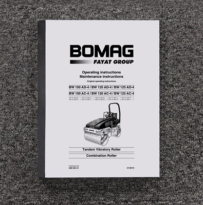 Bomag BW 120 AD-4 Tandem Vibratory Combination Roller Compactor Operator Manual